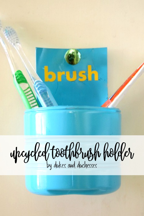 upcycled toothbrush holder 1