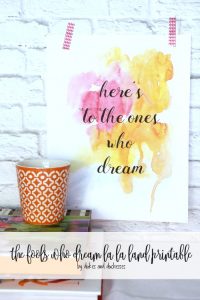 The Fools Who Dream La La Land Printable