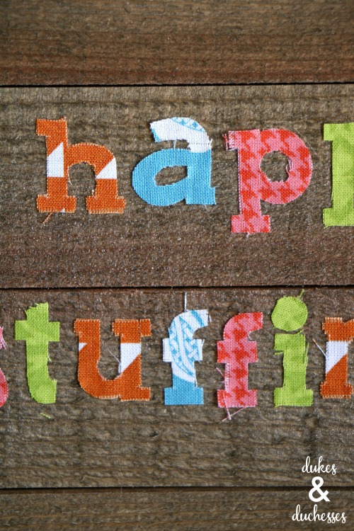 fabric and wood happy thankstuffing sign