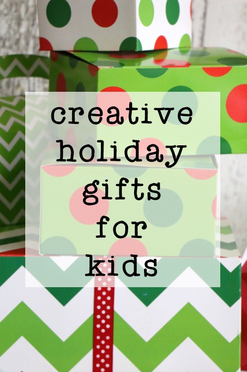 creative holiday gifts for kids
