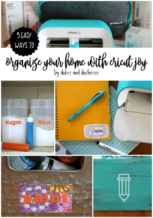 5 easy ways to organize your home with cricut joy